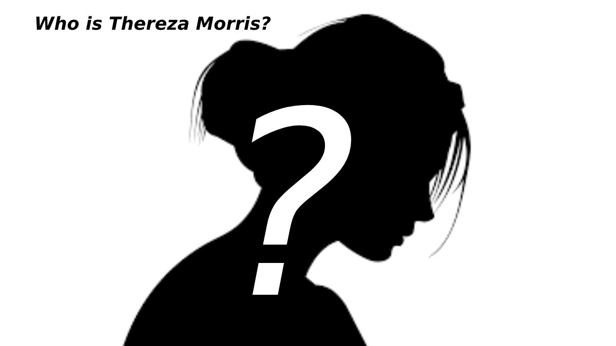 Who is Thereza Morris?
