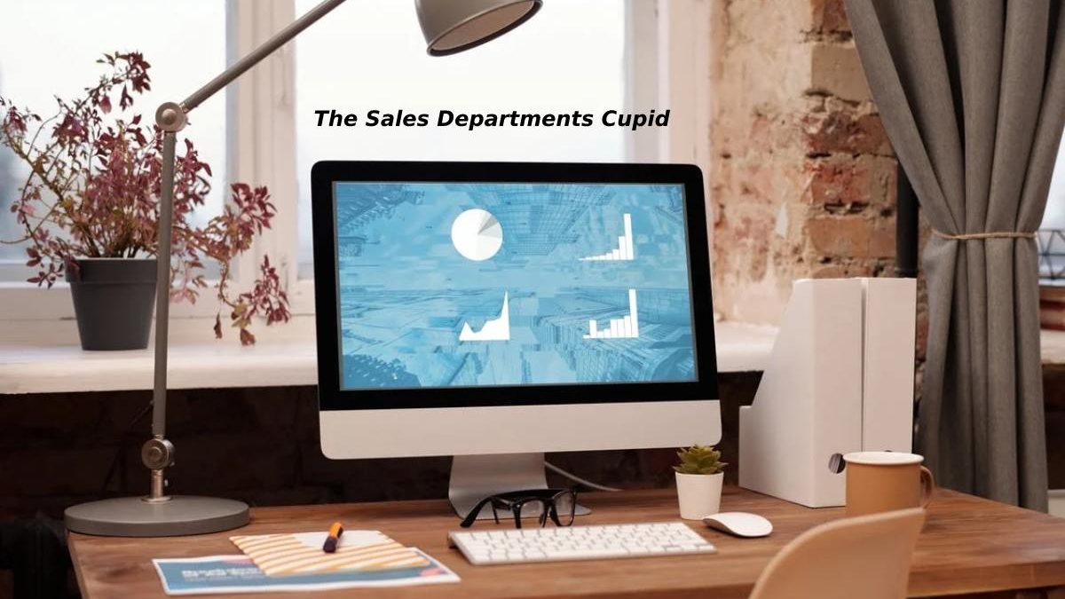The Sales Departments Cupid