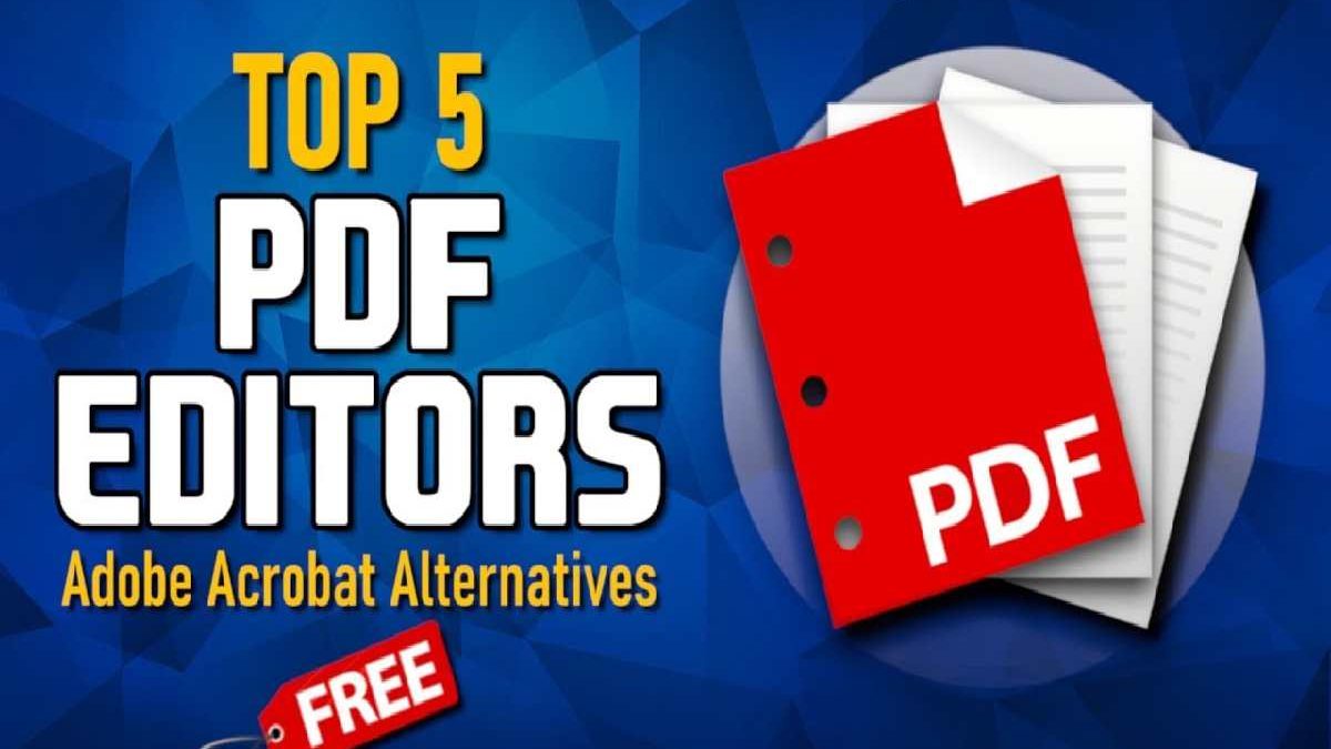 Best Alternatives to Adobe Acrobat for PDF Editing