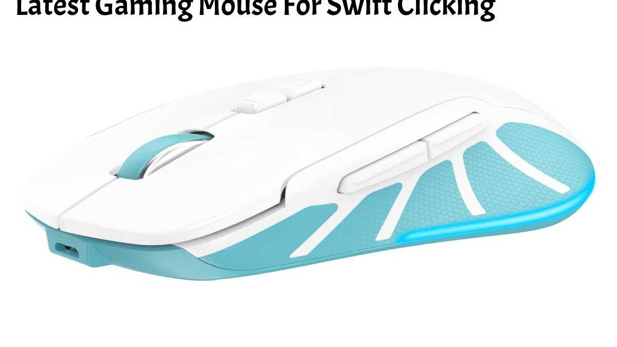 Latest Gaming Mouse For Swift Clicking