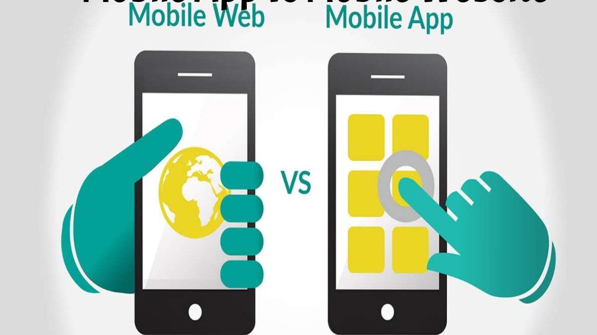 Mobile App vs Mobile Website