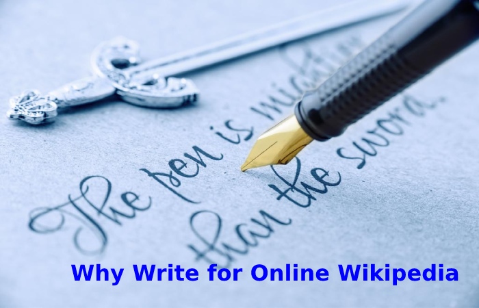 Why Write for Online Wikipedia