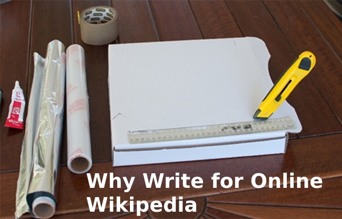 Why Write for Online Wikipedia