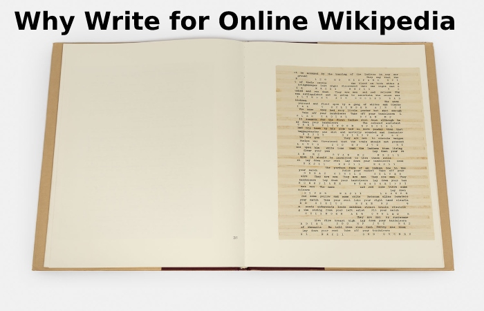 Why Write for Online Wikipedia