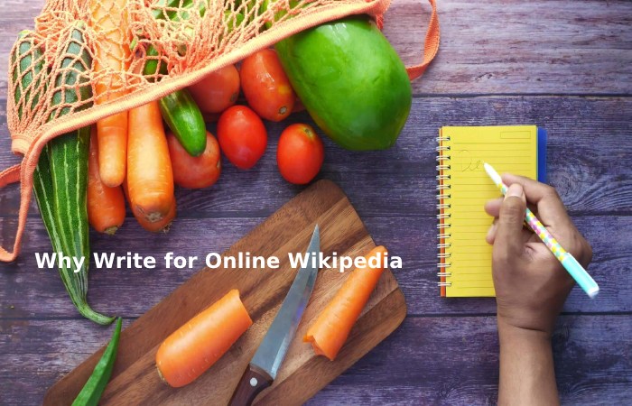 Why Write for Online Wikipedia