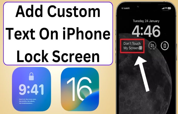How do I Put Custom Text on My Lock Screen?