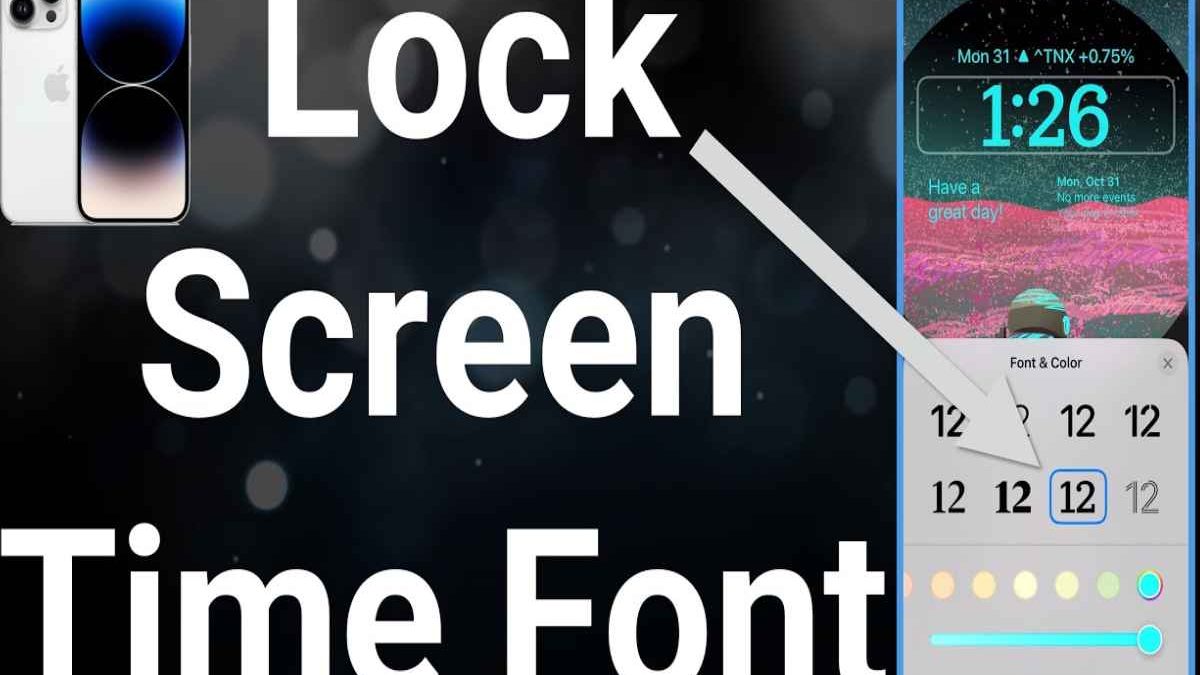 How to Change Lock Screen Font iPhone and Android