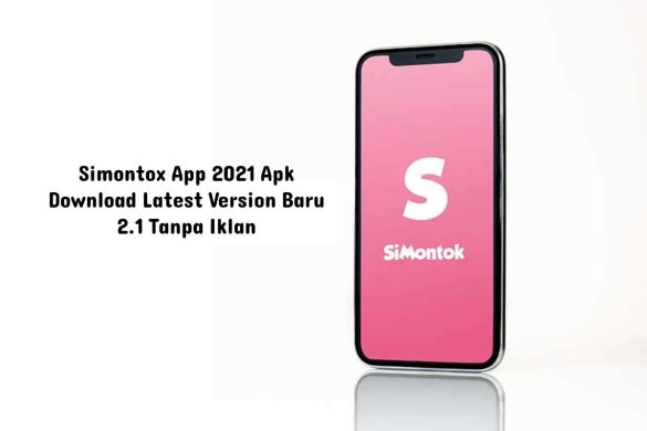 Simontox App 2021 Apk Download Latest Version Baru 2.1 Tanpa Iklan