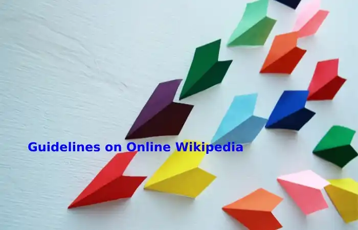 Article Guidelines on Online Wikipedia