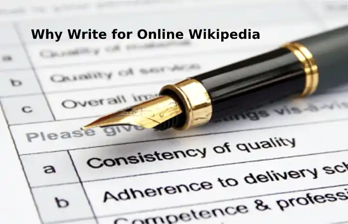 Why Write for Online Wikipedia