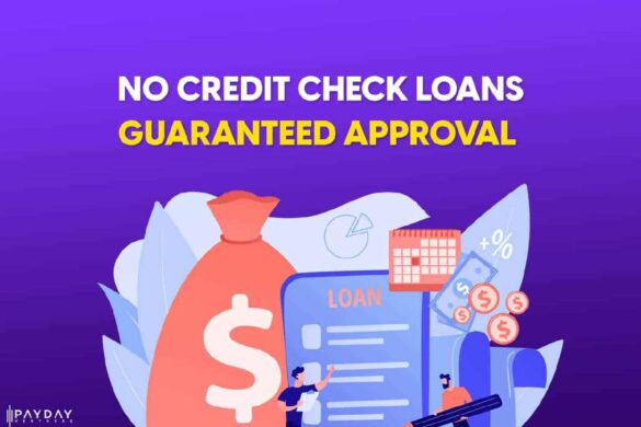 No credit check loans guaranteed approval  and direct lender