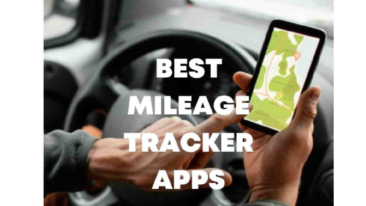 Best Mileage Tracker Apps in 2024