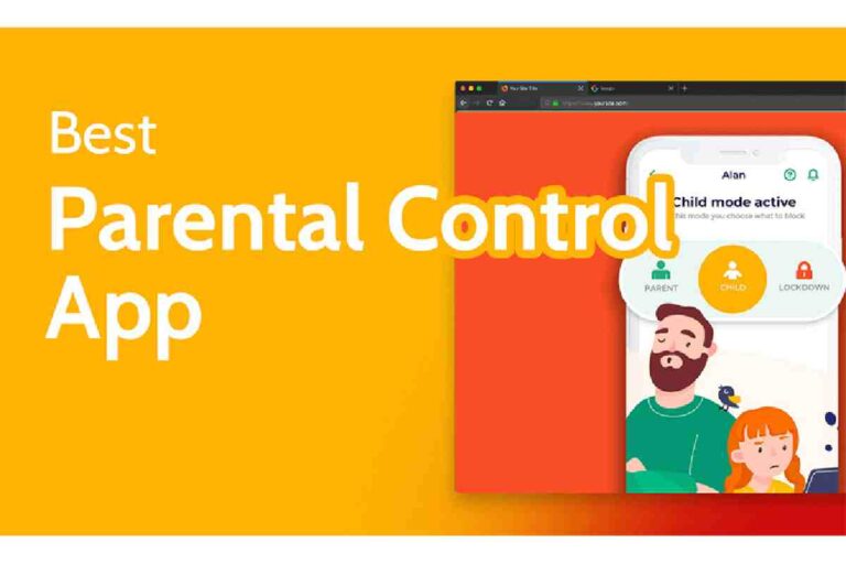 The Best Parental Control Apps – Definition, And Types