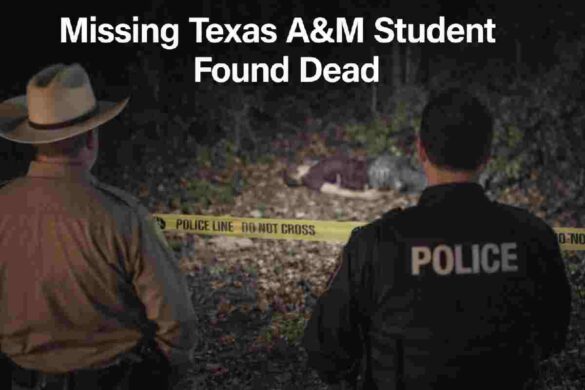 missing texas A&M student found dead